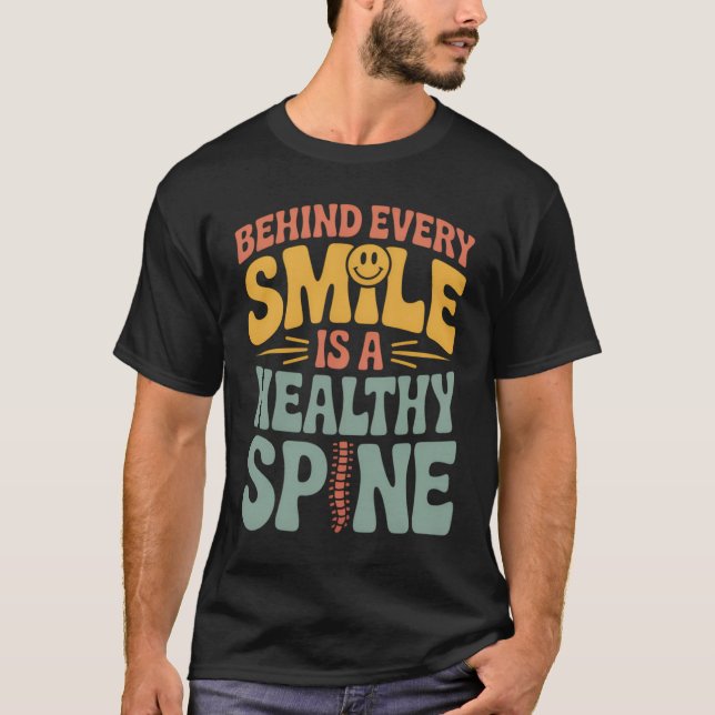 Camiseta Smile Healthy Spine Chiropractor Cote Design (Frente)