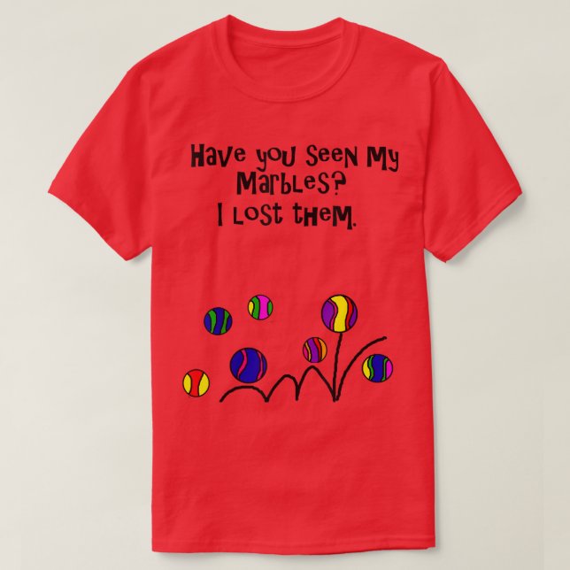 Camiseta Smilealottees Funny Lost my Marbles Pun  (Frente do Design)
