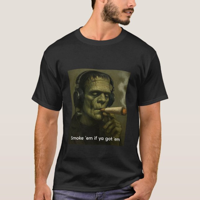 Camiseta Smoke 'em if ya got 'em Frankenstein (Frente)