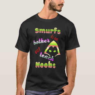 Camiseta Smurfs Não Torce, Mas Ensina Noobs Para Gamer Fp