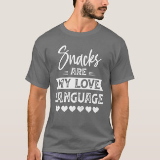 Camiseta Snacks are My Love Language Love Gift retro
