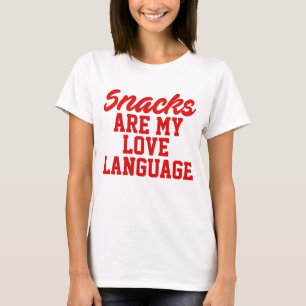 Camiseta Snacks São Minha Língua De Amor