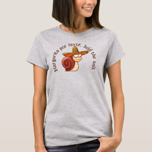 Camiseta Snail Margarita por favor, segure o sal