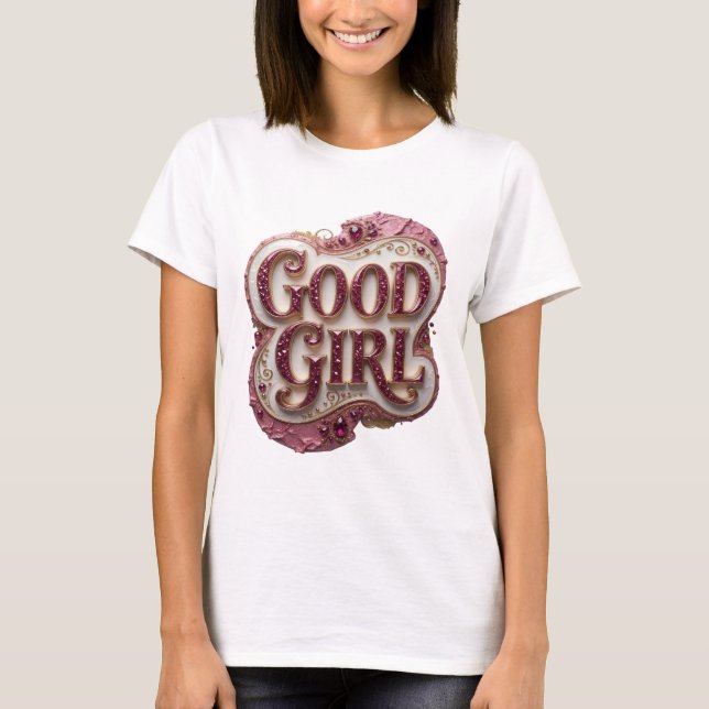 Camiseta Snappy Gold GOOD GIRL Impressão (Frente)