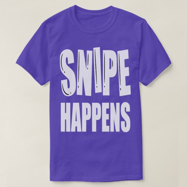 Camiseta Snipe Acontece Caça Engraçada (Frente do Design)