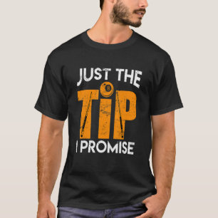 Camiseta Snooker E Billiards Dizendo Apenas A Diversão Da P