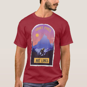 Camiseta Snort Pines Not Lines Bigfoot Sasquatch Hiking