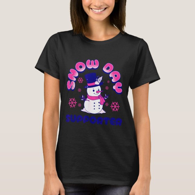 Camiseta Snow Day Suprter, Funny Teacher Snowman Christmas  (Frente)