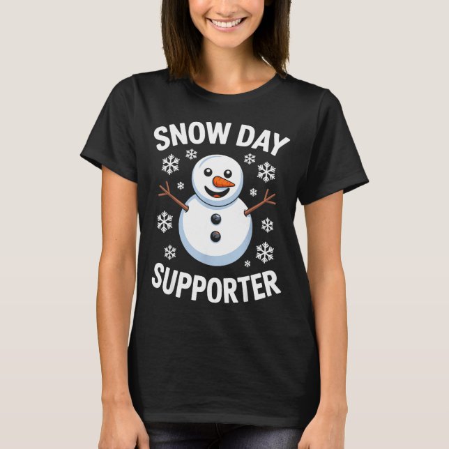 Camiseta Snow Day Suprter Snow Snowflake Snowman Winter Tea (Frente)