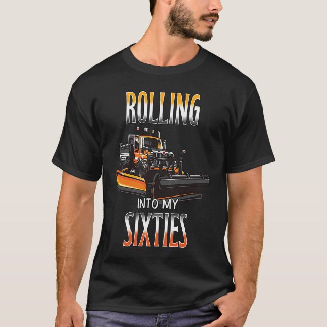 Camiseta Snow Plow Driver do 60º aniversário (Frente)