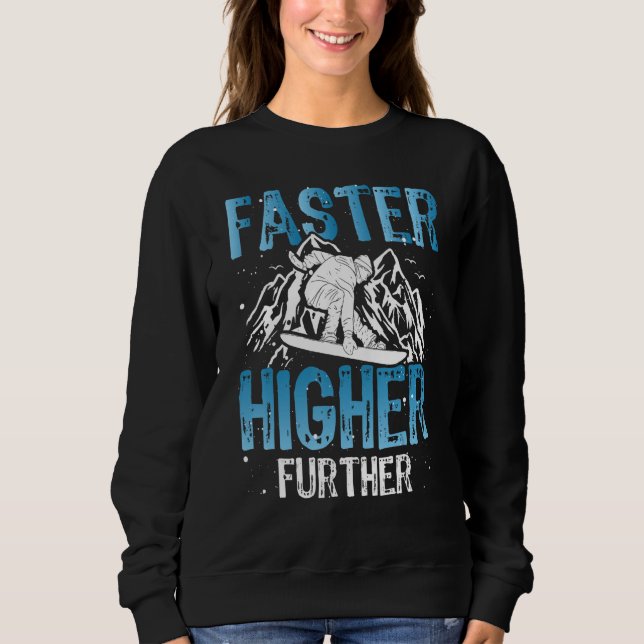 Camiseta Snowboard accessoires faster higher further snowbo (Frente)
