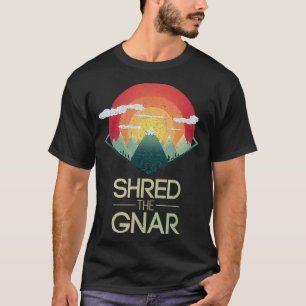 Camiseta Snowboard Destruiu O Gnar Ski Winter Mountain Gift
