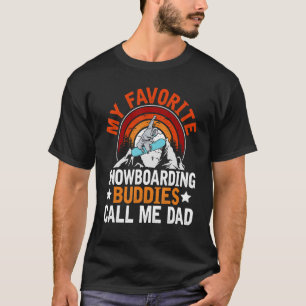 Camiseta Snowboard - O Meu Amigo Favorito De Snowboard - Ca