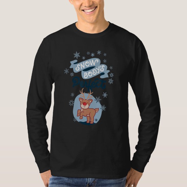 Camiseta Snowbody's Perfect Silly Winter Pun (Frente)