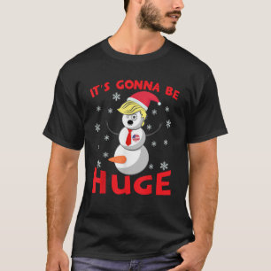Camiseta Snowman Donald Trump Vai Ser Um Grande Natal Feio