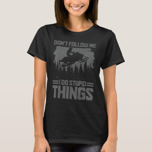 Camiseta Snowmobile Não me siga Engraçado Snowmobiling Moto