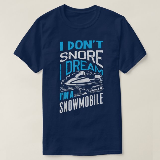 Camiseta Snowmobile Riding Snowmobiler Snowmobiler I Não (Frente do Design)