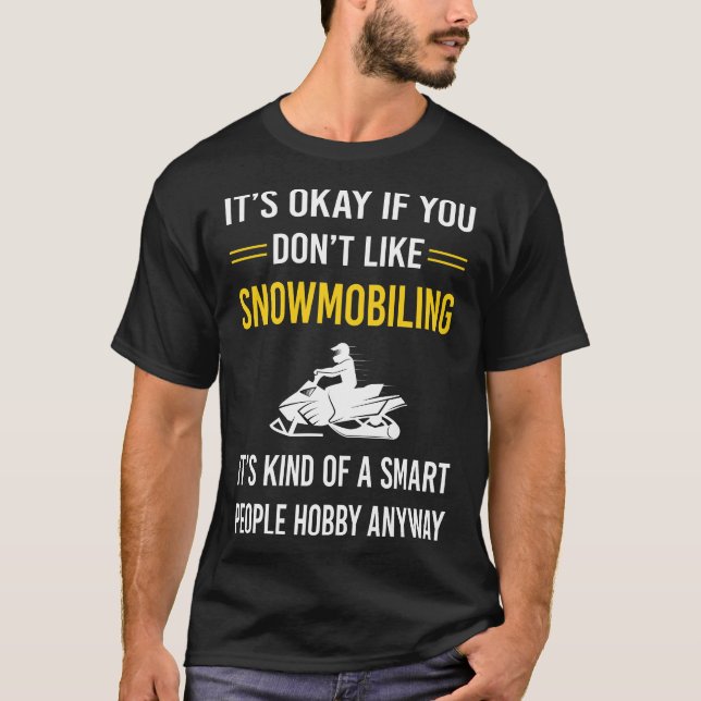 Camiseta Snowmobile Smart Pessoas Snowmobiling Snowmobile (Frente)