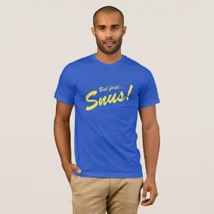 Camiseta Snus PRIMEIRAMENTE