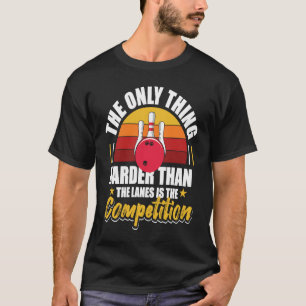 Camiseta Só A boliche É Mais Difícil Que As Lanes
