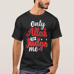 Camiseta Só Alá Pode Me Julgar Muçulmano Islâmico Ramadan M