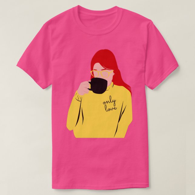 Camiseta Só ama uma mulher de cabelo vermelho com uma canec (Frente do Design)