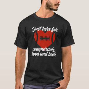 Camiseta Só Aqui Para Os Comerciais Comidas De Cerveja Engr