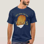 Camiseta Só aqui para os lats Modernos Hanukkah Engraçados<br><div class="desc">Celebre Chanucá com orgulho e humor enquanto se reúne com toda a família. Este design gráfico do festival faz um presente perfeito para os feriados. Seja para seu vizinho,  família,  marido,  tio ou namorado</div>