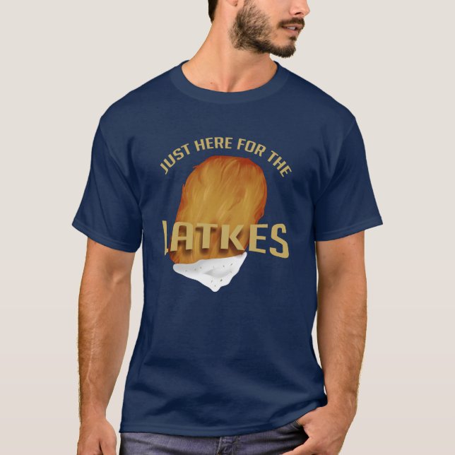 Camiseta Só aqui para os lats Modernos Hanukkah Engraçados (Frente)