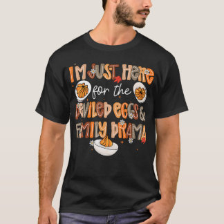 Camiseta Só Aqui Pelos Ovos Diabólicos Drama Familiar Ação