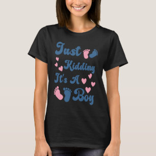 Camiseta Só brincando, é um garoto Legal Revolução de Gêner