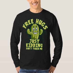 Camiseta Só brincando, não me toque na fábrica de cactus 4