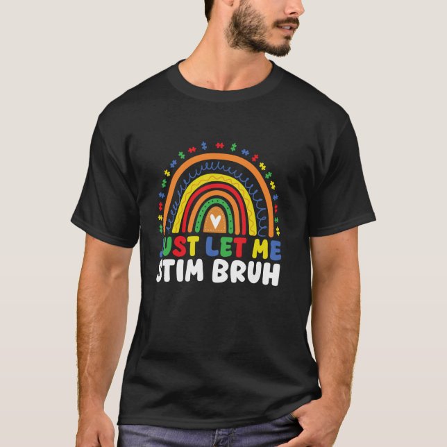 Camiseta Só Deixem-me Estimular, Cara Engraçado Consciência (Frente)