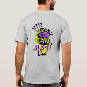 Camiseta Só Deus Pode Me Julgar Grafite Coroa