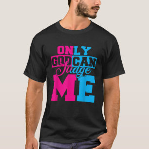 Camiseta Só Deus Pode Me Julgar Homens Cristos