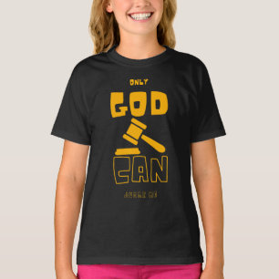 Camiseta Só Deus pode me julgar pela garota
