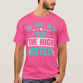Camiseta Só Estou Aqui Para A Ópera Do Alto-Anotações