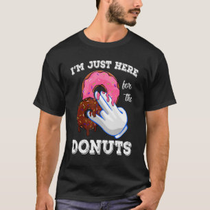 Camiseta Só estou aqui para as Rosquinhas, bonitinhos.
