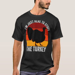 Camiseta Só estou aqui para Coisas O Retro Thanksgivi