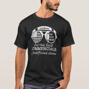 Camiseta Só estou aqui para comerciais de Comidas no meio