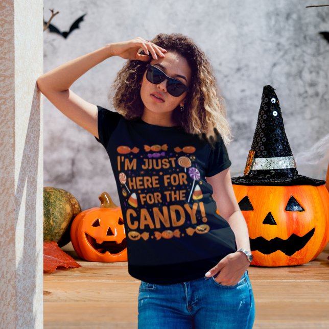 Camiseta Só estou aqui para o doce! Dia das Bruxas (Funny Halloween T-shirt for mothers)
