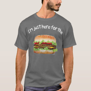 Camiseta Só estou aqui para o Hamburger