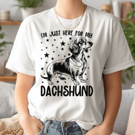 Camiseta Só estou aqui para o meu cachorro de Dachshund Eng