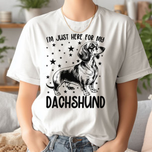 Camiseta Só estou aqui para o meu cachorro de Dachshund Eng