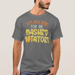 Camiseta Só Estou Aqui Para O Xmas De Batatas Lavadas.