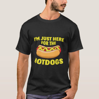 Camiseta Só Estou Aqui Para Os Hotdog Engraçado Cachorro Qu