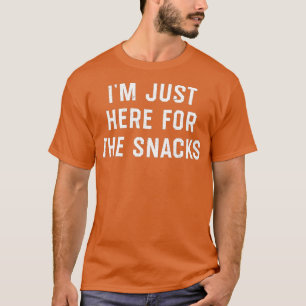 Camiseta Só estou aqui para os lanches