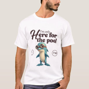 Camiseta Só estou aqui pela piscina