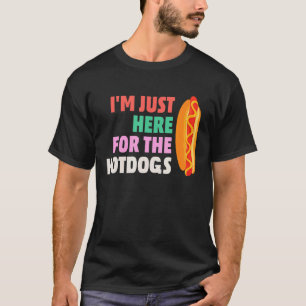 Camiseta Só estou aqui pelos cachorros quentes, não pelo jo