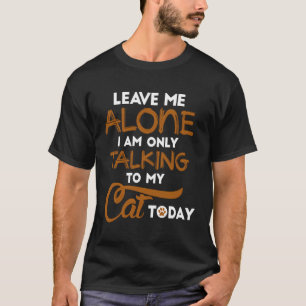 Camiseta Só Estou Falando Com Meu Gato, Gato De Gato, Hoodi